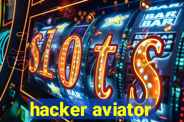 hacker aviator